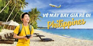 Làm thế nào để săn vé máy bay giá rẻ đi Philippines?